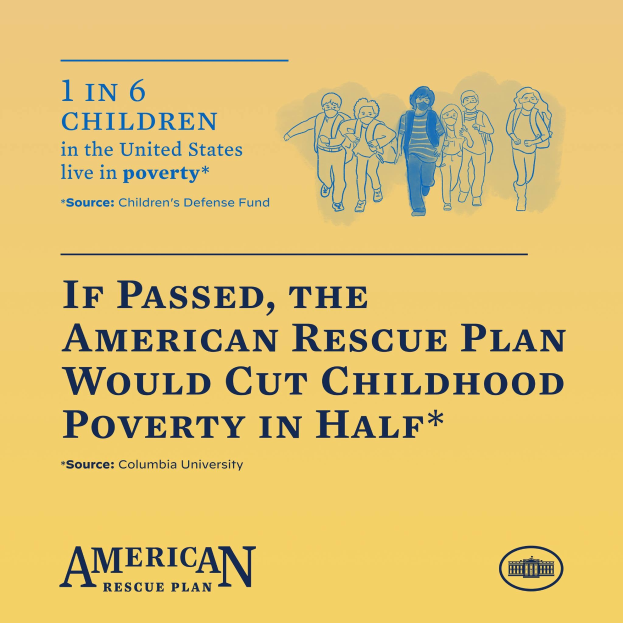 Plakat für den American Rescue Plan, mit Text, der besagt, dass es die Kinderarmut in der Hälfte reduzieren würde, und einem Bild einer vielfältigen Gruppe von Menschen.
